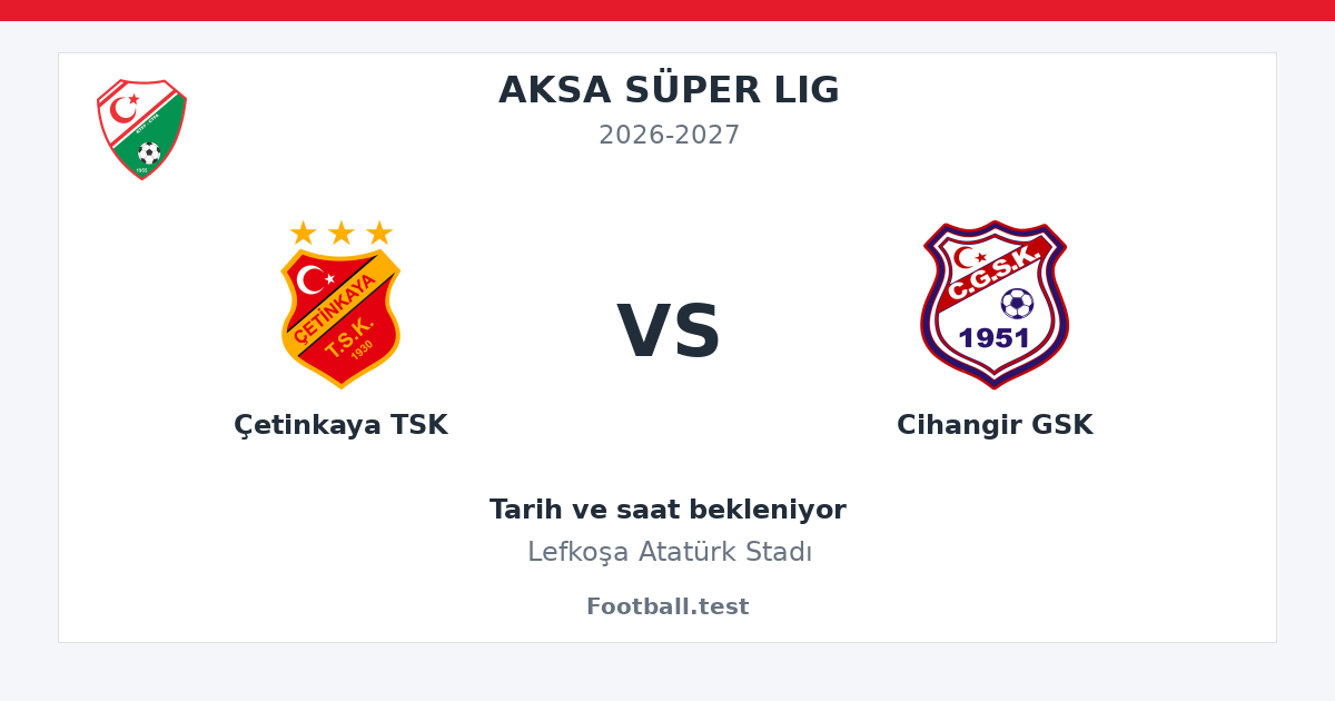 Çetinkaya TSK - Cihangir GSK paylaşım kartı