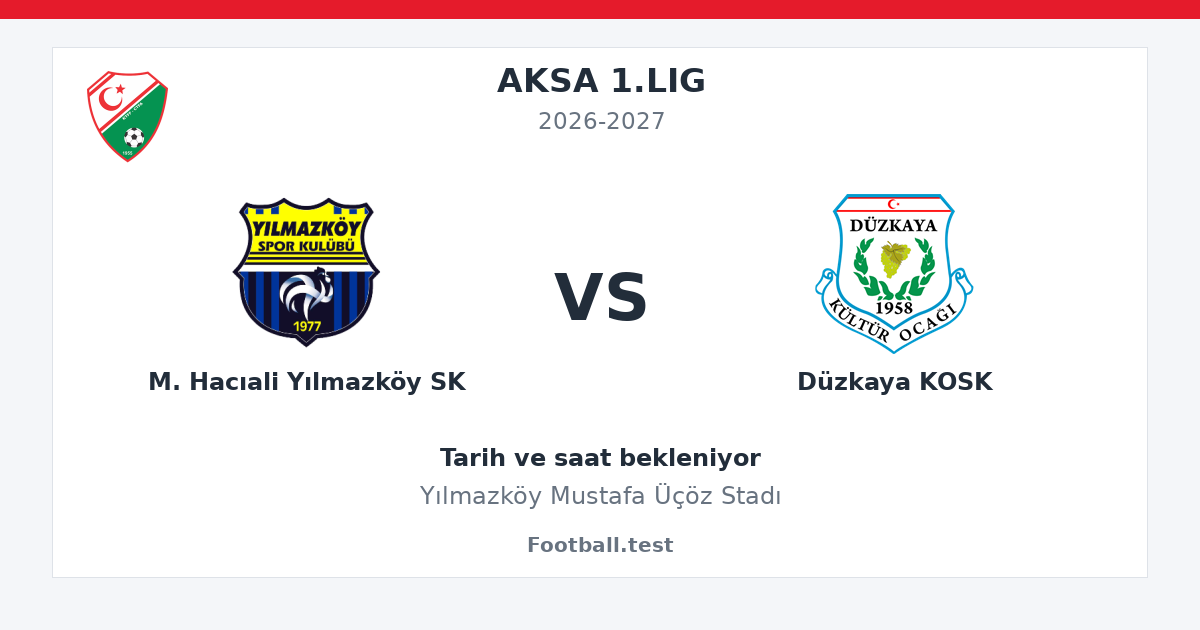 M. Hacıali Yılmazköy SK - Düzkaya KOSK paylaşım kartı