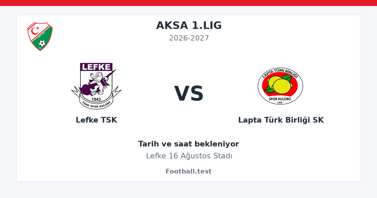 Lefke TSK - Lapta Türk Birliği SK paylaşım kartı