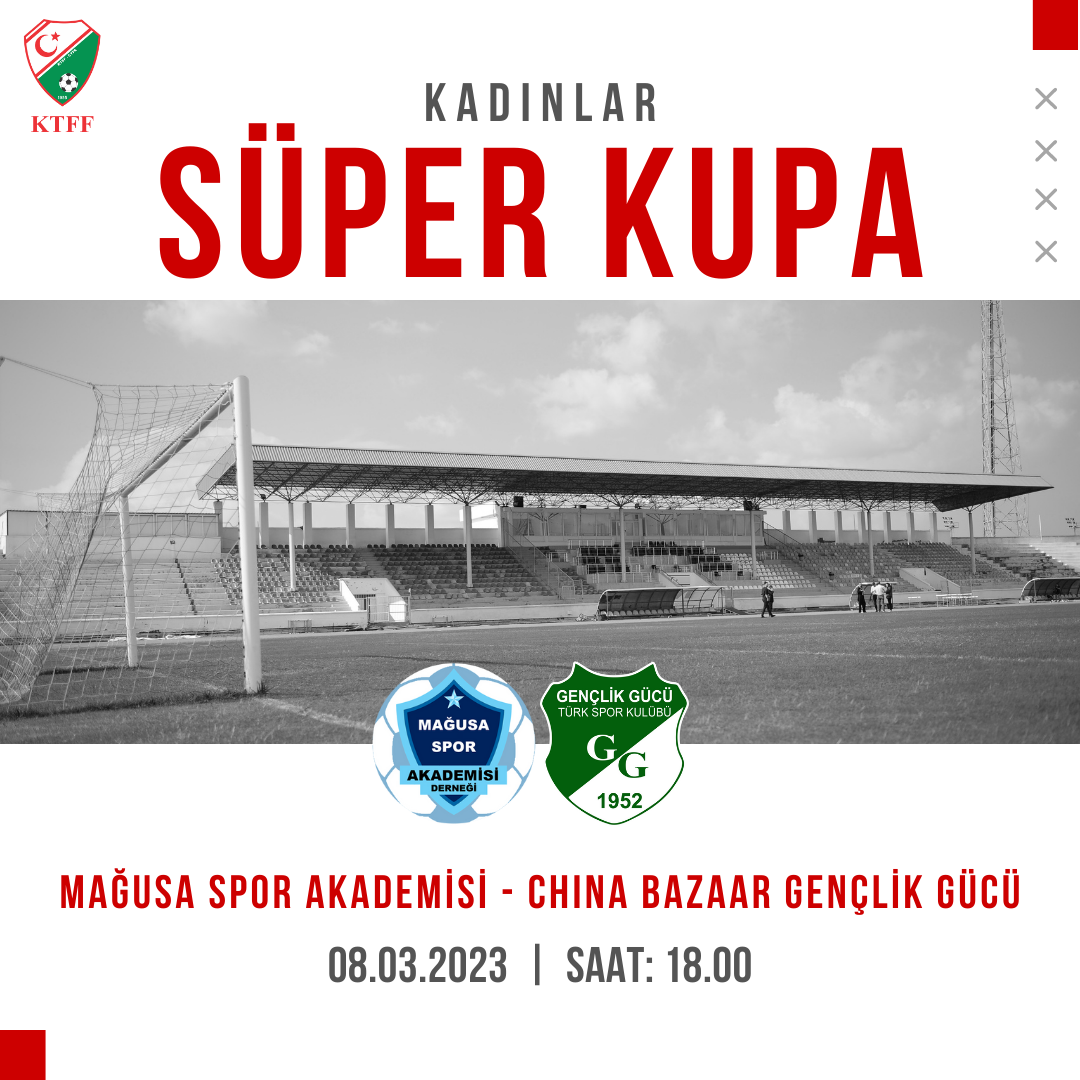 KTFF Süper Kupa 15 Eylül saat 19:00'da oynanacak