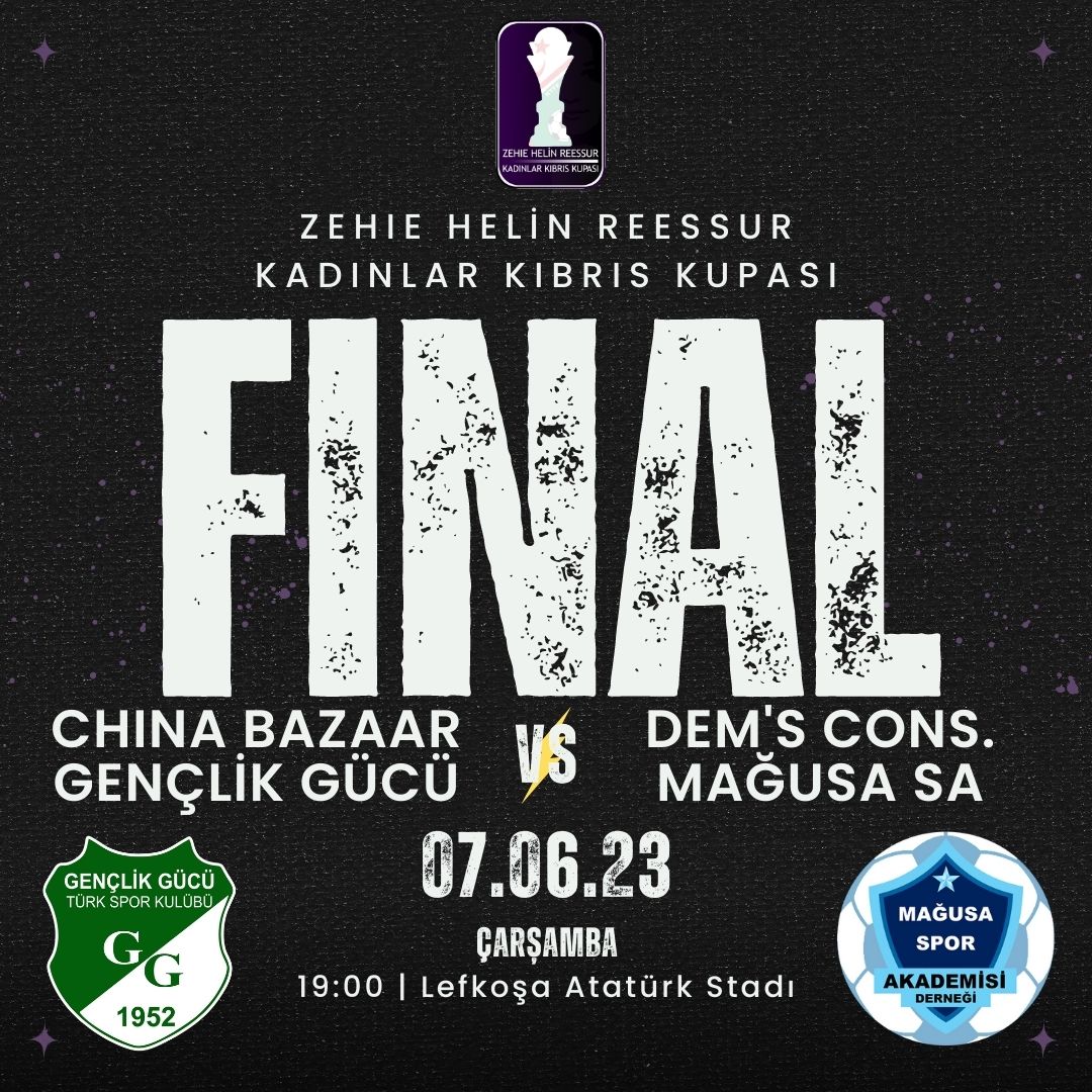 Zehie Helin Reessur Kadınlar Kıbrıs Kupası'nda final günü