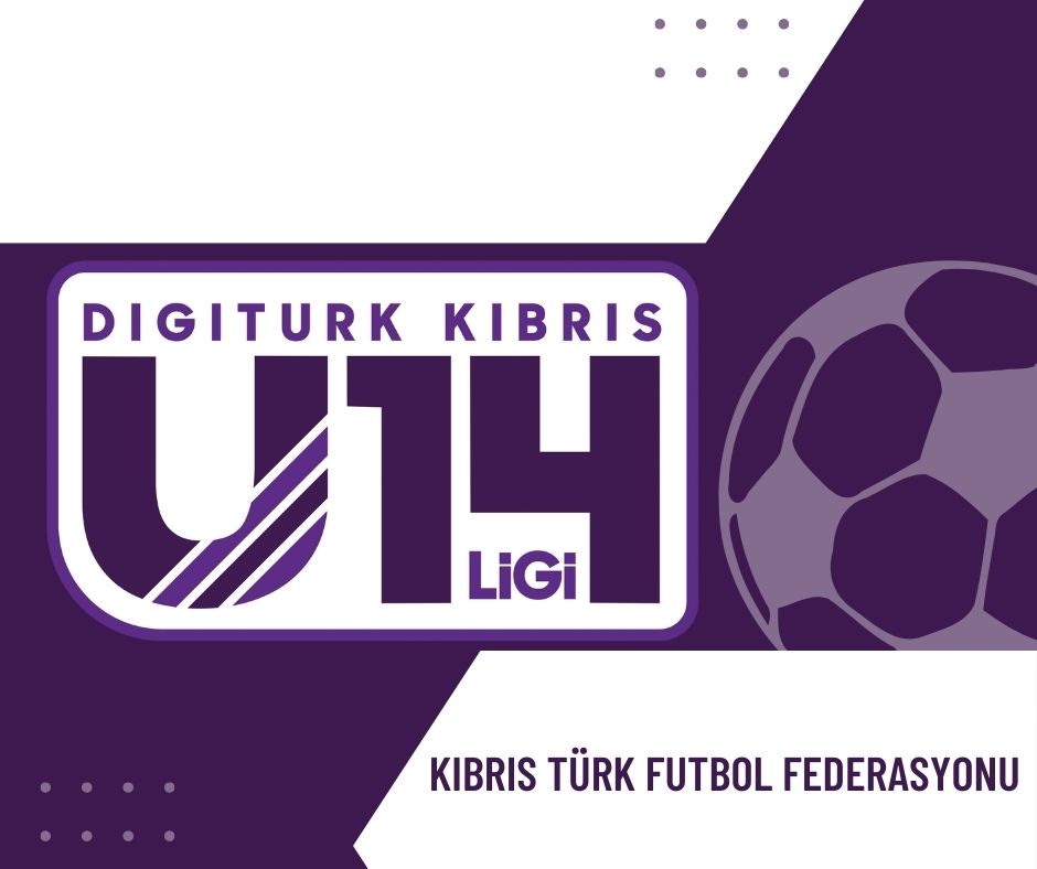 Digiturk Kıbrıs U14 Ligi 11-12 Temmuz 2023'te başlayacak