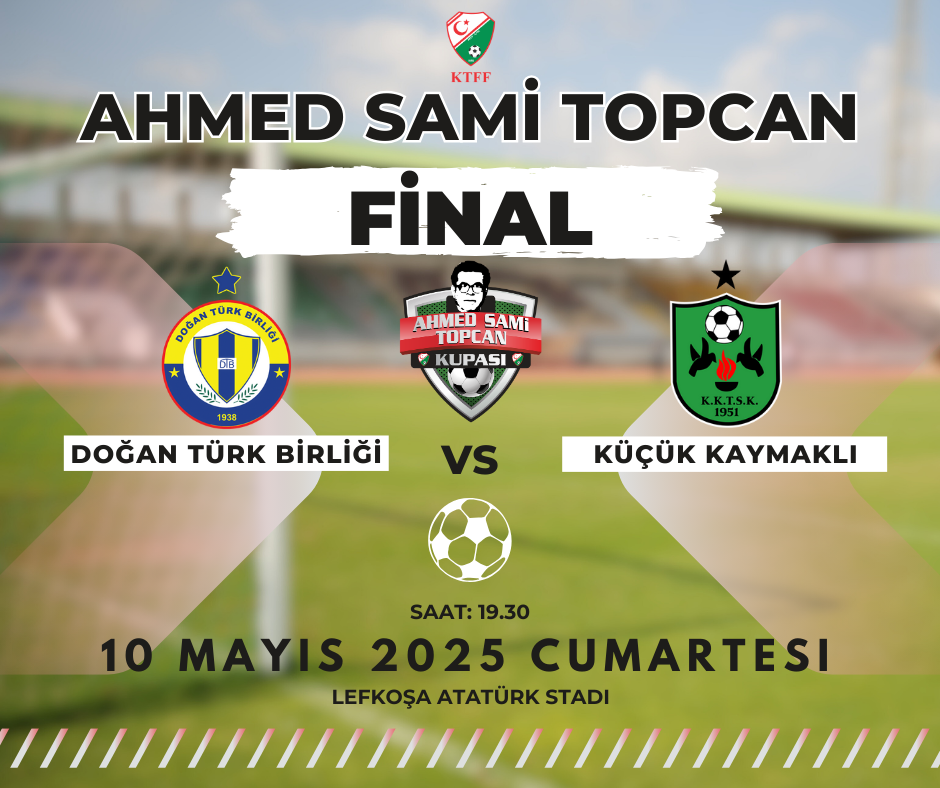 Ahmed Sami Topcan Kupası final programı